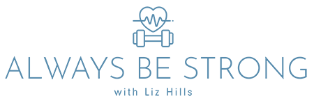 Always Be Strong with Liz Hills Logo